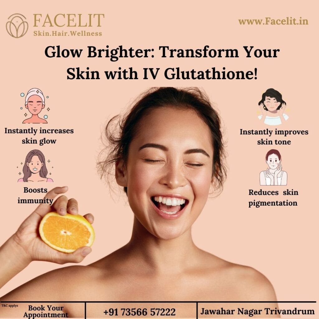 Glutathione IV Drip in Trivandrum